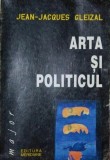 ARTA SI POLITICUL