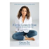 A Little Closer to Home