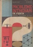 Probleme-Intrebari de fizica pentru clasele VI-VIII