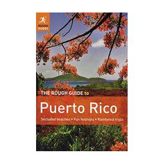 The rough guide to Puerto Rico