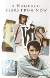 Casetă audio Elvis&lrm;&ndash; A Hundred Years From Now (Essential Elvis Volume 4, originală