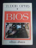 Bios Vol.1 (cele Mai Pasionante Probleme Ale Lumii Vii) - Tudor Opris ,544214, Albatros