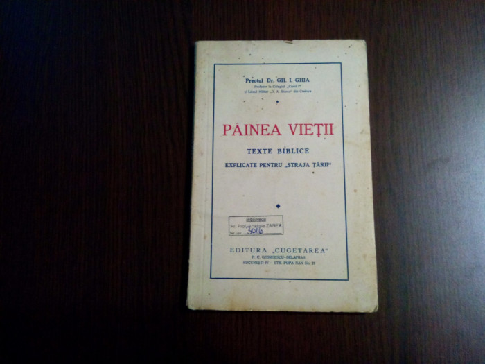 PAINEA VIETII - Texte Biblice, Explicate pentru Straja Tarii - Gh. I. Ghia -1938