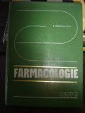 FARMACOLOGIE - E. MANOLESCU