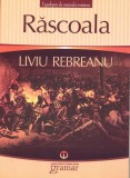 Cumpara ieftin Răscoala - Paperback brosat - Liviu Rebreanu - Gramar