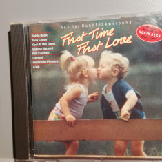 FIRST TIME FIRST LOVE - Selectii (1991/Metronome/Germany) - CD ORIGINAL/ca Nou