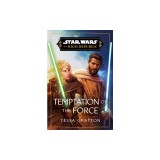 Star Wars: Temptation of the Force (the High Republic)