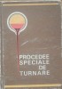 PROCEDEE SPECIALE DE TURNARE - B.B. GULIALEV