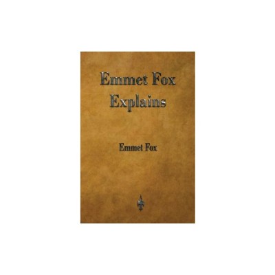 Emmet Fox Explains foto