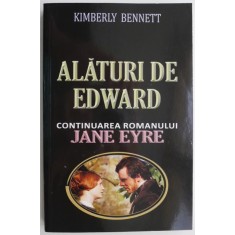 Alaturi de Edward &ndash; Kimberly Bennett