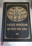 Vietile sfintilor de peste tot anul - Parintele Galaction