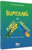 Bumerang de manele... lingvistice - Mariana Badea