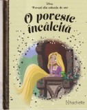 O poveste incalcita