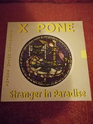 X Pone featuring Queen Regina Stranger In Paradise Maxi single 12&amp;rdquo; vinil nou foto