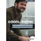 G&oacute;&oacute;&oacute;l-&ouml;r&ouml;m - Zim&aacute;nyi R&oacute;bert G.