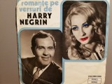 Romante pe Versuri de H.Negrin (epc 10-442/Electrecord ) -format mic - VINIL/NM, Pop