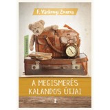 A megismer&eacute;s kalandos &uacute;tjai - F. V&aacute;rkonyi Zsuzsa, 2024