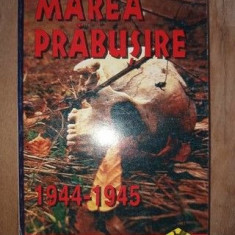 Marea prabusire 1944-1945- Jacques de Launay