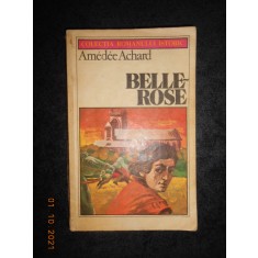 Amedee Achard - Belle Rose