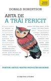 Cumpara ieftin Arta de a trăi fericit