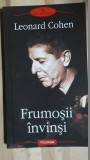 Frumosii invinsi- Leonard Cohen, Polirom