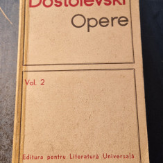 Opere volumul 2 Dostoievski