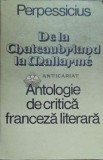 De la Chateaubriand la Mallarme. Antologie de critica franceza literara - 1976 - Perpessicius ($D62), Dacia