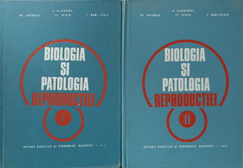 BIOLOGIA SI PATOLOGIA REPRODUCTIEI (LA ANIMALELE DOMESTICE) VOL.1-2-GH. DRUGOCIU, N. GLUHOVSCHI, FL. SEICU,-235673