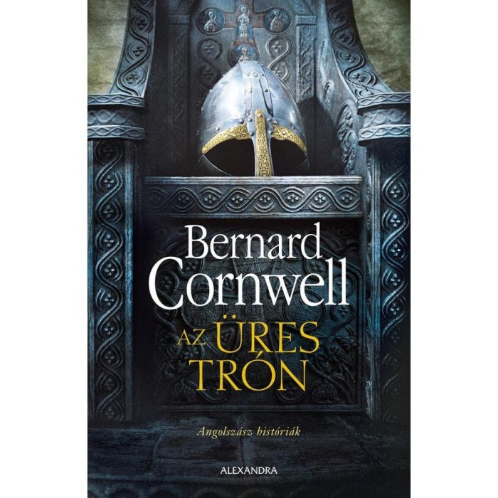 Az &uuml;res tr&oacute;n - Angolsz&aacute;sz hist&oacute;ri&aacute;k - Bernard Cornwell