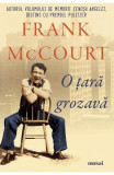 O Tara Grozava, Frank Mccourt - Editura Art