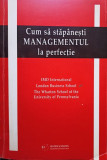 Cum sa stapanesti MANAGEMENTUL la perfectie (2000)