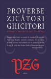 Proverbe. Zicători. Ghicitori - Paperback brosat - Ilie Baranga - Cartex