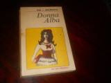 Donna Alba- Gib I. Mihaescu-1985, Carte NOua, Alta editura