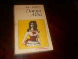 Donna Alba- Gib I. Mihaescu-1985, Carte NOua