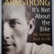 It&#039;s Not About the Bike. My Journey Back to Life - Lance Armstrong, S. Jenkins