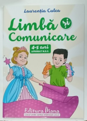 LIMBA SI COMUNICARE de LAURENTIA CULEA , 4 -5 ANI , 2020 foto