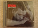 EROS RAMAZZOTTI - Diverse CD-uri Originale, ca NOI