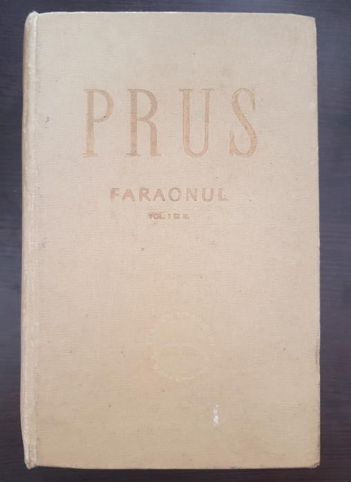 FARAONUL - Prus (vol. I si II)