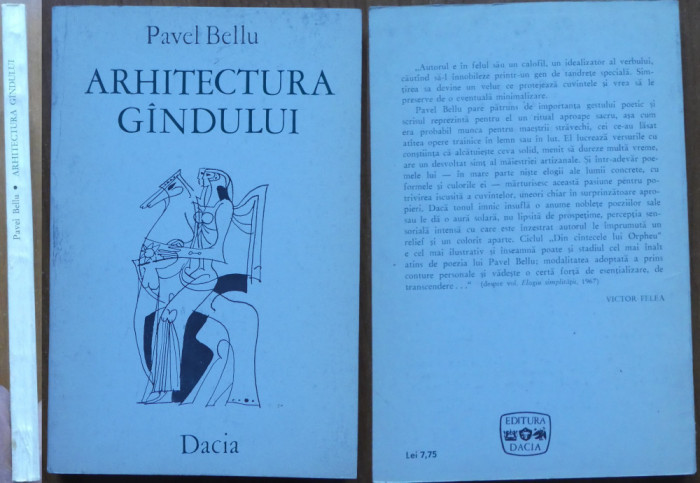 Pavel Bellu, Arhitectura gindului, 1977, editia 1 , autograf catre Petru Vintila