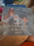 Gabriel Badea-Păun -Pictori rom&acirc;ni &icirc;n Franța 1834-1939