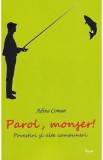 Parol, monser - Adina Coman