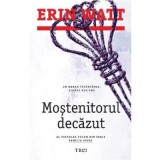 Mostenitorul decazut. Al patrulea volum din seria Familia Royal - Erin Watt