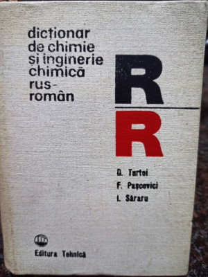 D. Turtoi - Dictionar de chimie si inginerie chimica rus-roman (editia 1978) foto