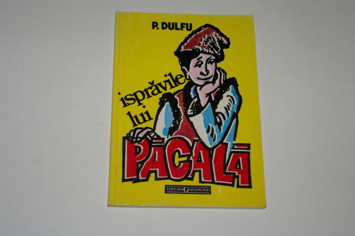 Ispravile lui Pacala - P. Dulfu