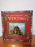 Ari Berk/Neil Chapman, Cum să fii un adevărat viking. Un ghid pentru războinicii ne&icirc;nfricați