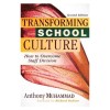 Transforming School Culture: A How-To Guide for Doing the Right Work (Plan Effective Instruction and Respond to Student Learning with Common Assess