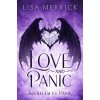 Love and Panic - Szerelem &eacute;s p&aacute;nik - Lisa Merrick