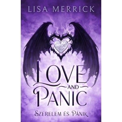Love and Panic - Szerelem &amp;eacute;s p&amp;aacute;nik - Lisa Merrick foto