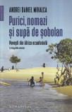 Andrei Daniel Mihalca - Purici, nomazi si supa de sobolan. Povesti din Africa