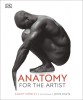 Anatomy for the Artist | Sarah Simblet, Dorling Kindersley Ltd